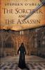 The Sorcerer and the Assassin