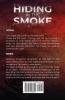 Hiding in the Smoke