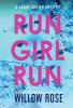 Run Girl Run: 2 (Harry Hunter Mystery)