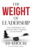 The Weight of Leadership