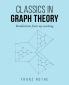 Classics in Graph Theory