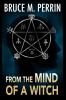 From the Mind of a Witch: 4 (Mind Sleuth)