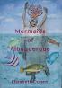 Mermaids of Albuquerque