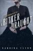 A Bitter Draught: 2 (Ravenwood Mysteries)