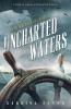 Uncharted Waters: 6 (Ravenwood Mysteries)