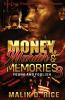 Money Murder and Memories 3