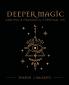Deeper Magic