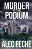 Murder At The Podium: 6 (Jill Quint MD Forensic Pathologist)