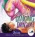 Dayana Dax and the Dancing Dragon