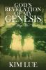 God's Revelation of My Genesis