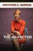 The 4G Factor