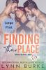 Finding Their Place - Large Print