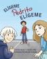 Elígeme Pedrito Elígeme (Spanish Edition)