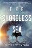The Shoreless Sea: Liminal Fiction: Ariadne Cycle Book 2: Large Print Edition: 3