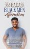365 Badass Black Men Affirmations