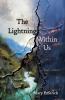 The Lightning Within Us