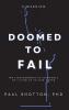 Doomed To Fail