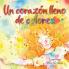 Un Corazón Lleno De Colores (Spanish Edition)