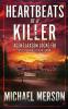 Heartbeats of a Killer