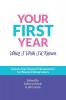Your First Year