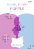 Blue Pink Purple