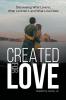 Created for Love