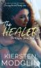 The Healer (The Messes #2)