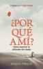 ¿Por Qué A Mí? (Spanish Edition)