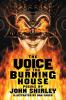 The Voice of the Burning House