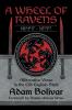 A Wheel of Ravens