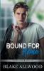 Bound For Home
