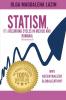 STATISM IT's RECURRING CYCLES IN MEXICO AND ROMANIA