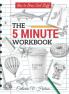 How to Draw Cool Stuff: The 5 Minute Workbook