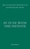 In Tune with the Infinite