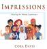 Impressions: Sharing the Human Experience