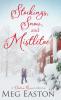 Stockings Snow and Mistletoe
