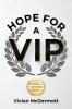 Hope for a VIP