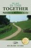We Are in This Together: Reflections on the Dramas of Life