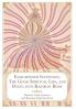 Enlightened Intention The Good Spiritual Life and Dying into Rainbow Body