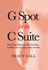 G Spot for the C Suite