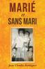 Marié Et Sans Mari (French Edition)