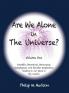 Are We Alone in The Universe?