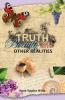 Truth Beauty and Other Realities