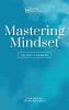 Mastering Mindset