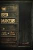 The Bedmakers