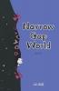 Narrow Gap World