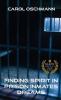 Finding Spirit in Prison Inmates Dreams