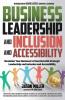 Business Leadership and Inclusion and Accessibility