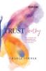 TrustWorthy - Study Guide