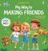My Way to Making Friends